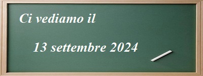 Ci vediamo il 13 settembre 2024